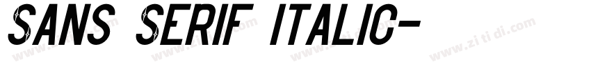 Sans Serif italic字体转换 Sans Serif italic字体转换